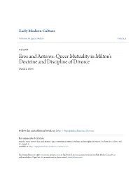 Eros and Anteros: Queer Mutuality in Milton’S Doctrine and Discipline of Divorce David L
