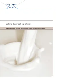 Getting the Most out of Milk