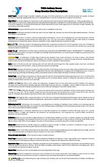 Group Exercise Class Descriptions YMCA Anthony Bowen