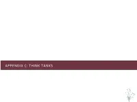Largest U.S. Think Tanks by Spending*