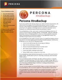 Percona Xtrabackup Provides