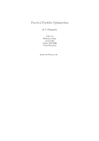Practical Portfolio Optimization