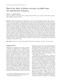 Bias in the Effect of Habitat Structure on Pitfall Traps: an Experimental Evaluation