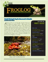 Froglog, Along with Reports of Cases of Parasitic Infections and Vestigate the Pattern of Malforma- Conservation Successes Elsewhere