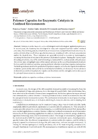 Polymer Capsules for Enzymatic Catalysis in Confined Environments