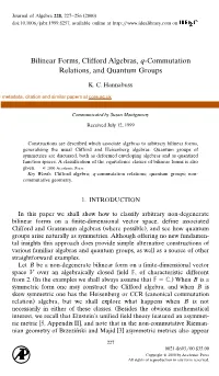 Bilinear Forms, Clifford Algebras, Q-Commutation Relations, and Quantum Groups