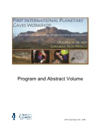First International Planetary Cave Research Workshop : Implications for Astrobiology, Climate, Detection, and Exploration, Octob