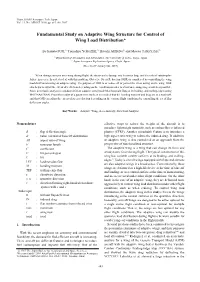 Fundamental Study on Adaptive Wing Structure for Control of Wing Load Distribution*