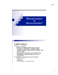Microprocessor Or Microcontroller?