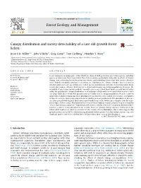 Canopy Distribution and Survey Detectability of a Rare Old-Growth Forest Lichen ⇑ Jesse E.D