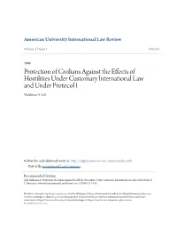 Protection of Civilians Against the Effects of Hostilities Under Customary International Law and Under Protocol I Waldemar A