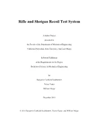 Rifle and Shotgun Recoil Test System