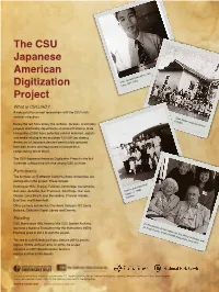 The CSU Japanese American Digitization Project Is the First Statewide Collaborative Initiative Among CSU Archives