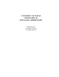 University of Hawaii Telescopes at Mauna Kea Observatory