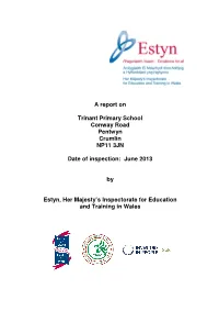 A Report on Trinant Primary School Conway Road Pentwyn Crumlin