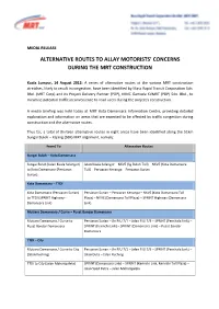 Alternative Routes to Allay Motorists' Concerns During the Mrt
