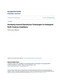 Developing Assisted Reproductive Technologies for Endangered North American Amphibians