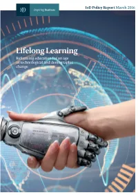 Lifelong Learning Reforming Education for an Age of Technological and Demographic Change 2 Lifelong Learning