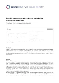 Mannich Base-Connected Syntheses Mediated by Ortho-Quinone Methides