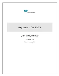 Mqseries for IRIX Quick Beginnings