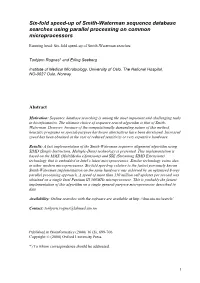 Six-Fold Speed-Up of Smith-Waterman Sequence Database Searches Using Parallel Processing on Common Microprocessors