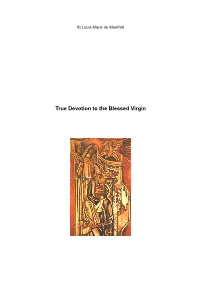True Devotion to the Blessed Virgin