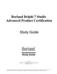 Borland Delphi 7 Studio Advanced Product Certification Study Guide