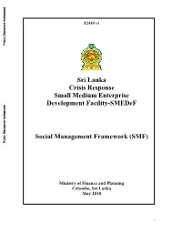 Ministry of Finance and Planning Colombo, Sri Lanka May 2010 Public Disclosure Authorized