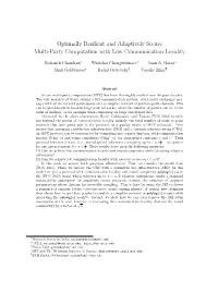 Optimally Resilient and Adaptively Secure Multi-Party Computation with Low Communication Locality