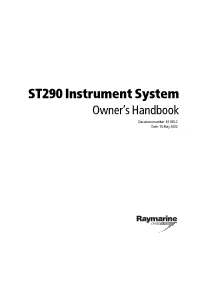 ST290 Instrument System Owner’S Handbook Document Number: 81183-2 Date: 15 May 2003 81183 2 Preface.Book Page I Tuesday, May 6, 2003 8:38 AM