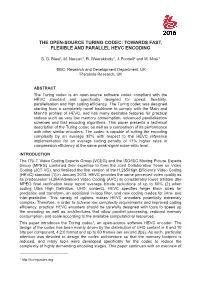 The Open-Source Turing Codec: Towards Fast, Flexible and Parallel Hevc Encoding