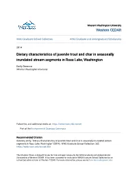Dietary Characteristics of Juvenile Trout and Char in Seasonally Inundated Stream Segments in Ross Lake, Washington