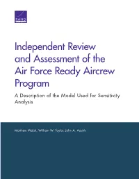 Independent Review and Assessment of the Air Force Ready Aircrew Program a Description of the Model Used for Sensitivity Analysis