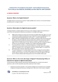 ITU-R FAQ on the Digital Dividend and the Digital Switchover (DSO)