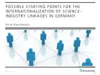 Possible Starting Points for the Internationalization of Science - Industry Linkages in Germany