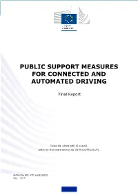 Public Support Measures for Connected and Automated Driving
