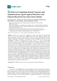 The Effect of Combining Natural Terpenes and Antituberculous Agents Against Reference and Clinical Mycobacterium Tuberculosis Strains