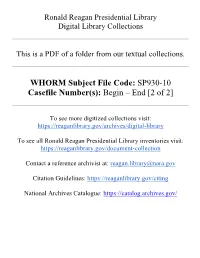WHORM Subject File Code: SP930-10 Casefile Number(S): Begin – End [2 of 2]