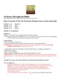 24 Hours Through the Bible* *Primarily Sourced from ‘Learn the Bible in 24 Hours’, by Dr