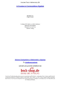 A Course in Commutative Algebra