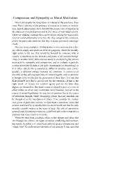 Compassion and Sympathy As Moral Motivation Moral Philosophy Has Long Taken an Interest in the Emotions