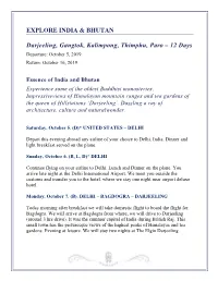EXPLORE INDIA & BHUTAN Darjeeling