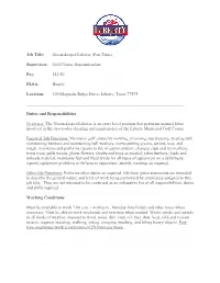 Job Title: Greenskeeper/Laborer (Part-Time) Supervisor: Golf Course