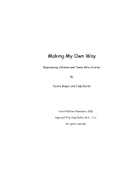 Making My Own Way