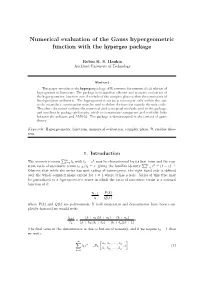 Numerical Evaluation of the Gauss Hypergeometric Function with the Hypergeo Package