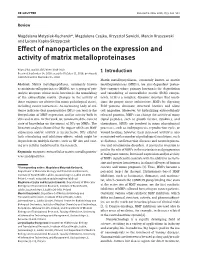 Effect of Nanoparticles on the Expression and Activity of Matrix Metalloproteinases