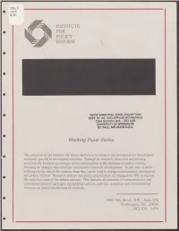 INSTITUTE for POLICY REFORM Working Paper Series