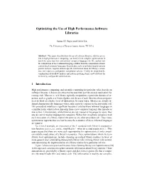Optimizing the Use of High Performance Software Libraries