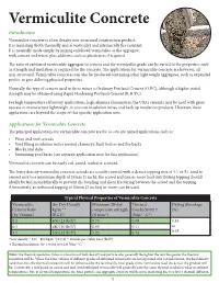 Vermiculite Concrete Introduction Vermiculite Concrete Is a Low Density Non-Structural Construction Product