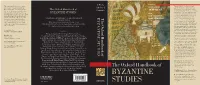Byzantine Studies New Initiative in Academic Publishing